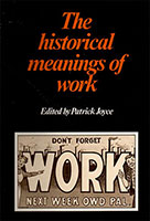 The Historical Meanings of Work